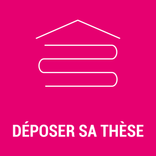 Déposer sa thèse